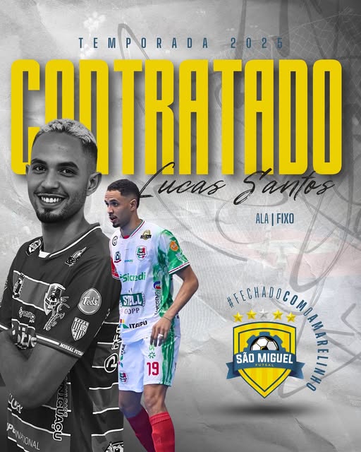 Lucas Santos agora é São Miguel Futsal!