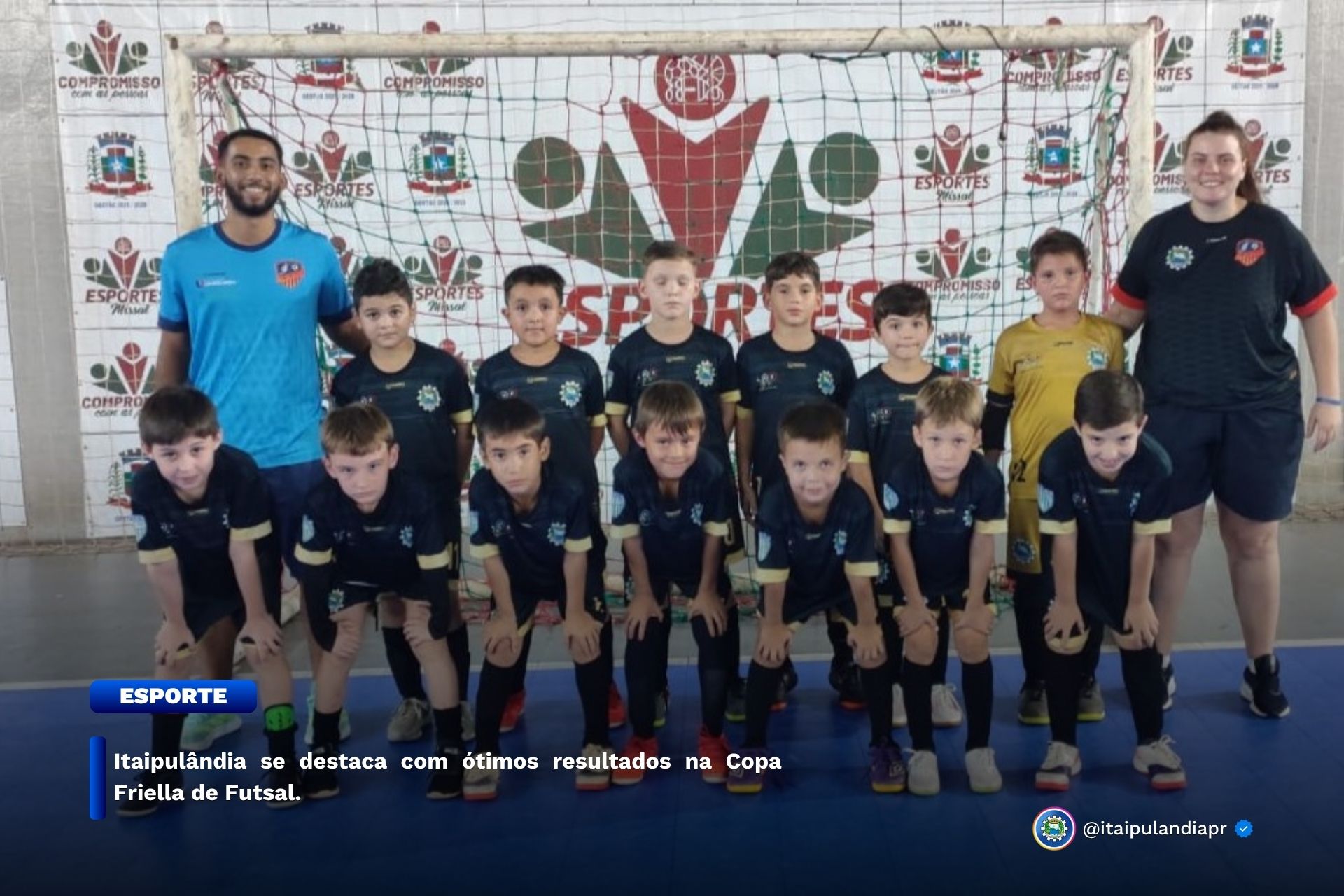 Itaipulândia se destaca com ótimos resultados na Copa Friella de Futsal.