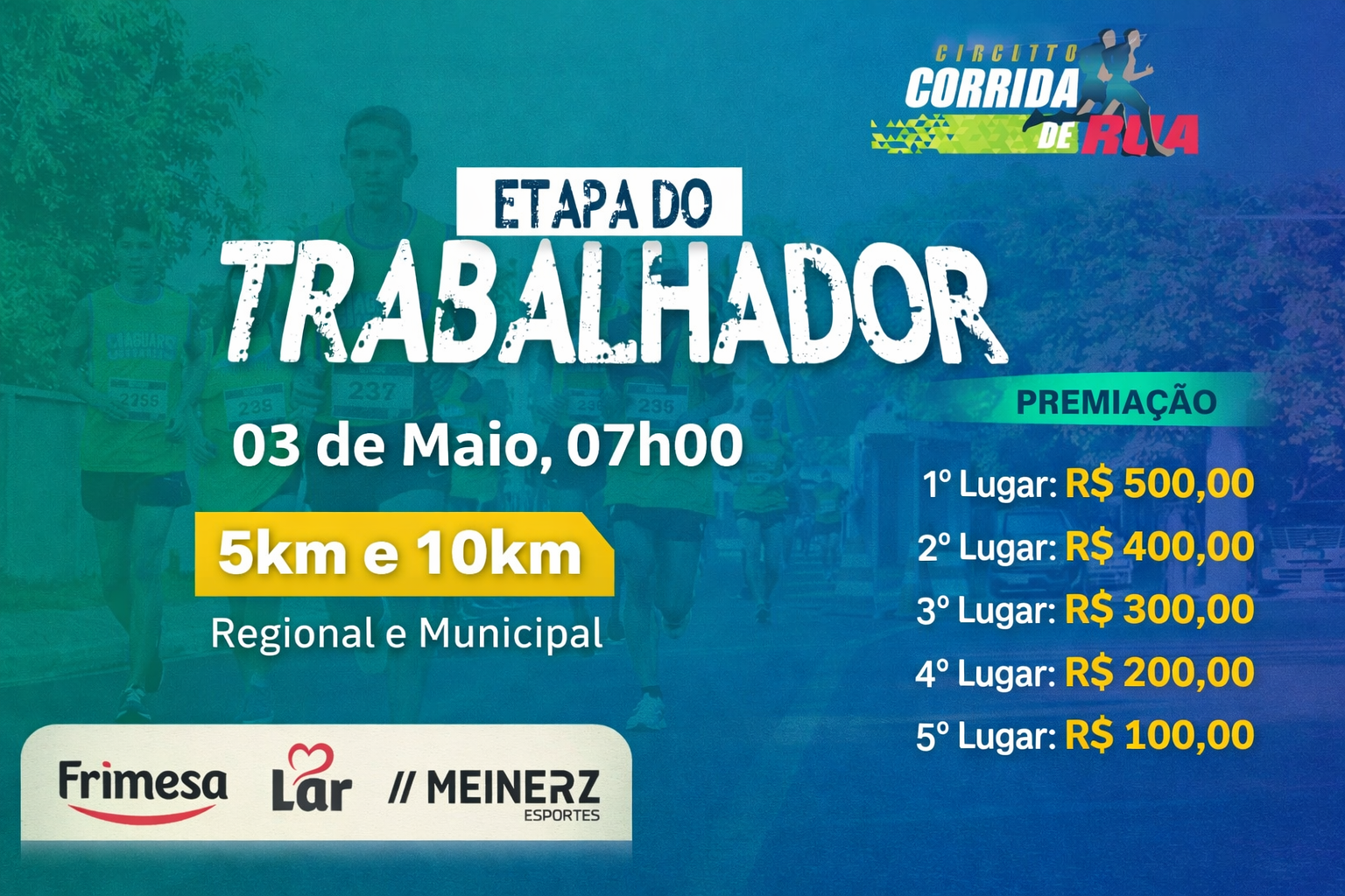 Corrida de Rua - Etapa do Trabalhador está com inscrições abertas