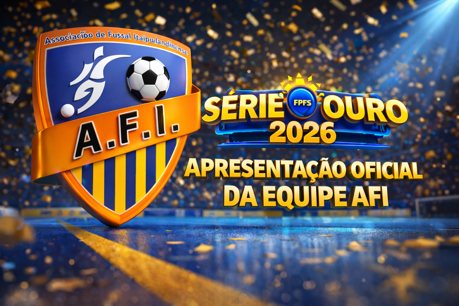 Itaipulândia Futsal dá o pontapé inicial na temporada 2026 – Série Ouro