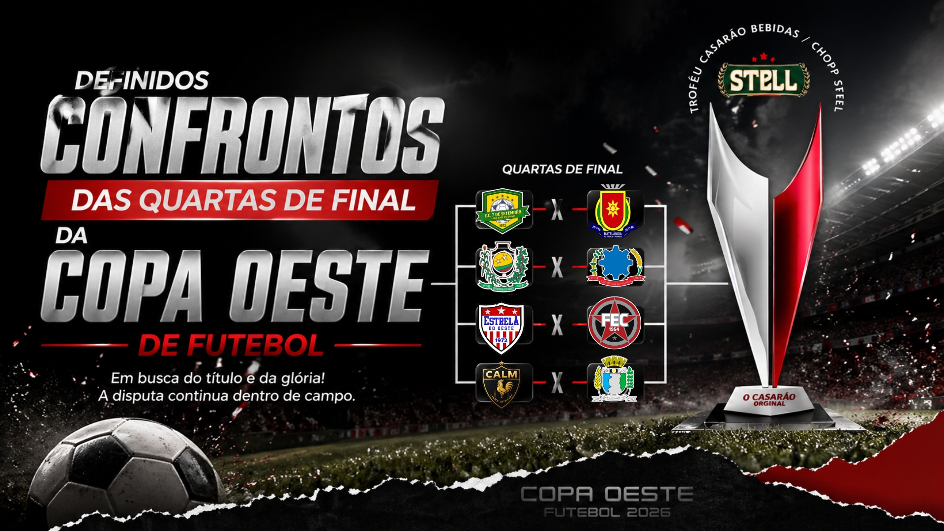 Definidos confrontos das quartas de final da Copa Oeste de Futebol