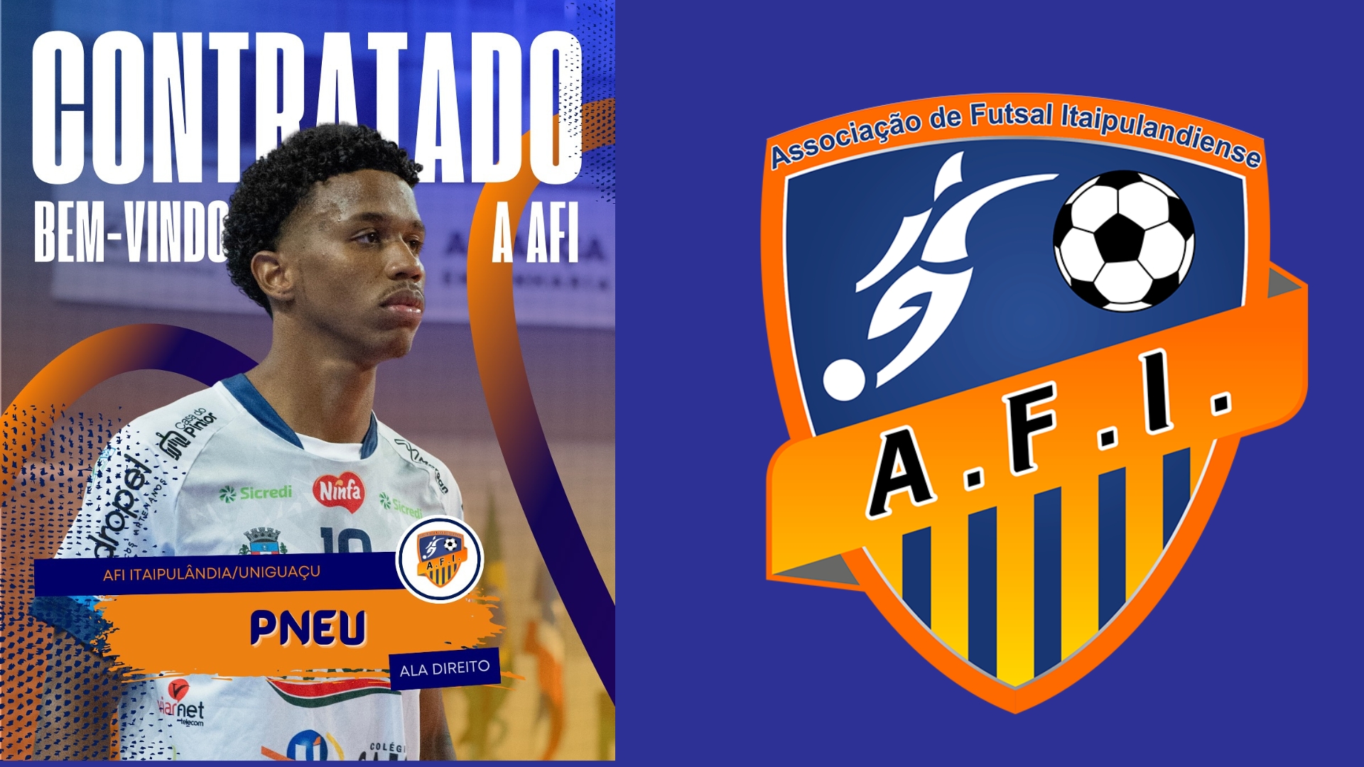 Itaipulândia Futsal anuncia Pneu como novo reforço para a temporada